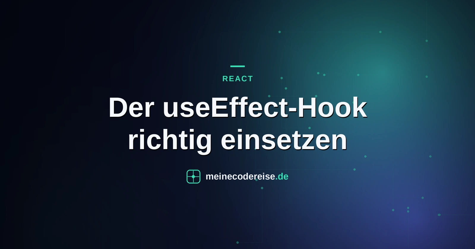Der useEffect-Hook richtig einsetzen