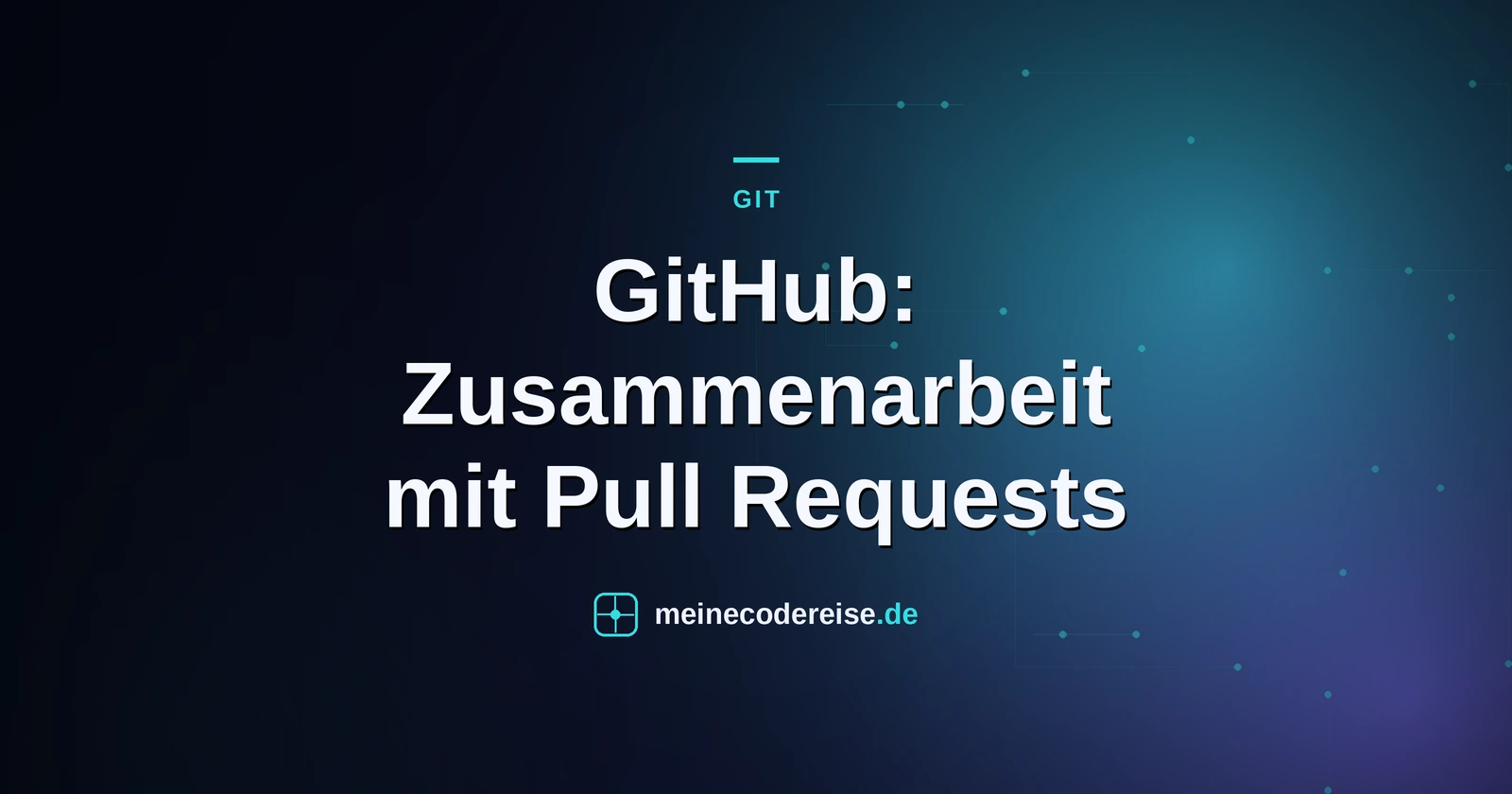 GitHub: Zusammenarbeit mit Pull Requests