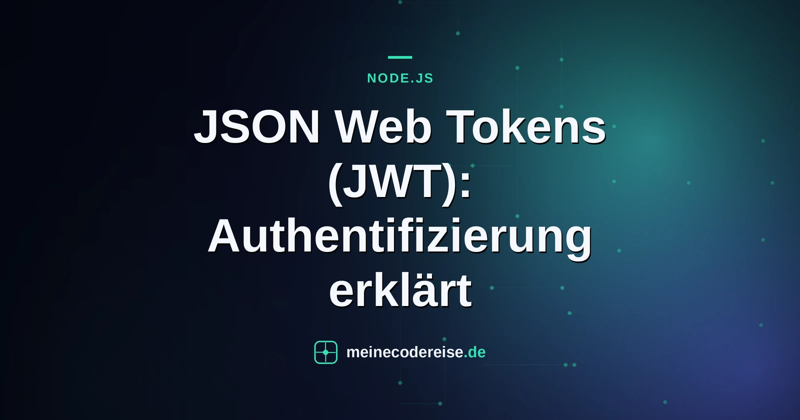 JSON Web Tokens (JWT): Authentifizierung erklärt