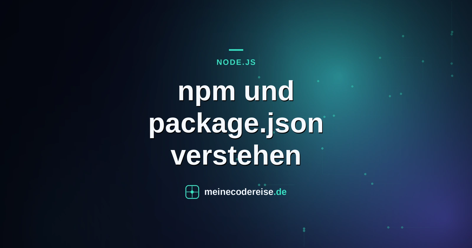 npm und package.json verstehen