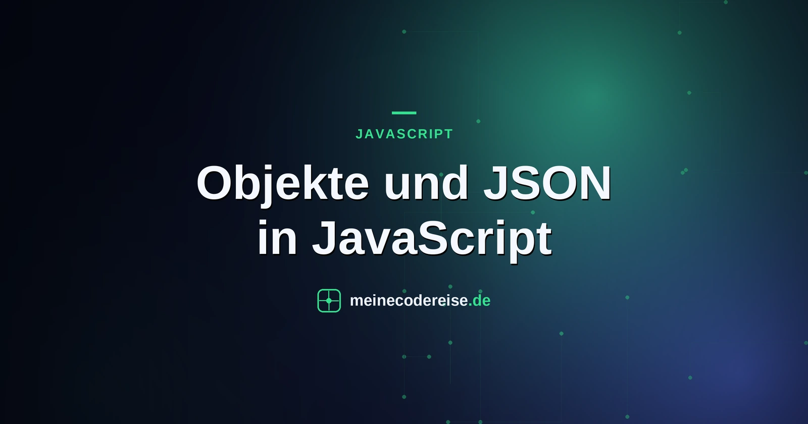 Objekte und JSON in JavaScript