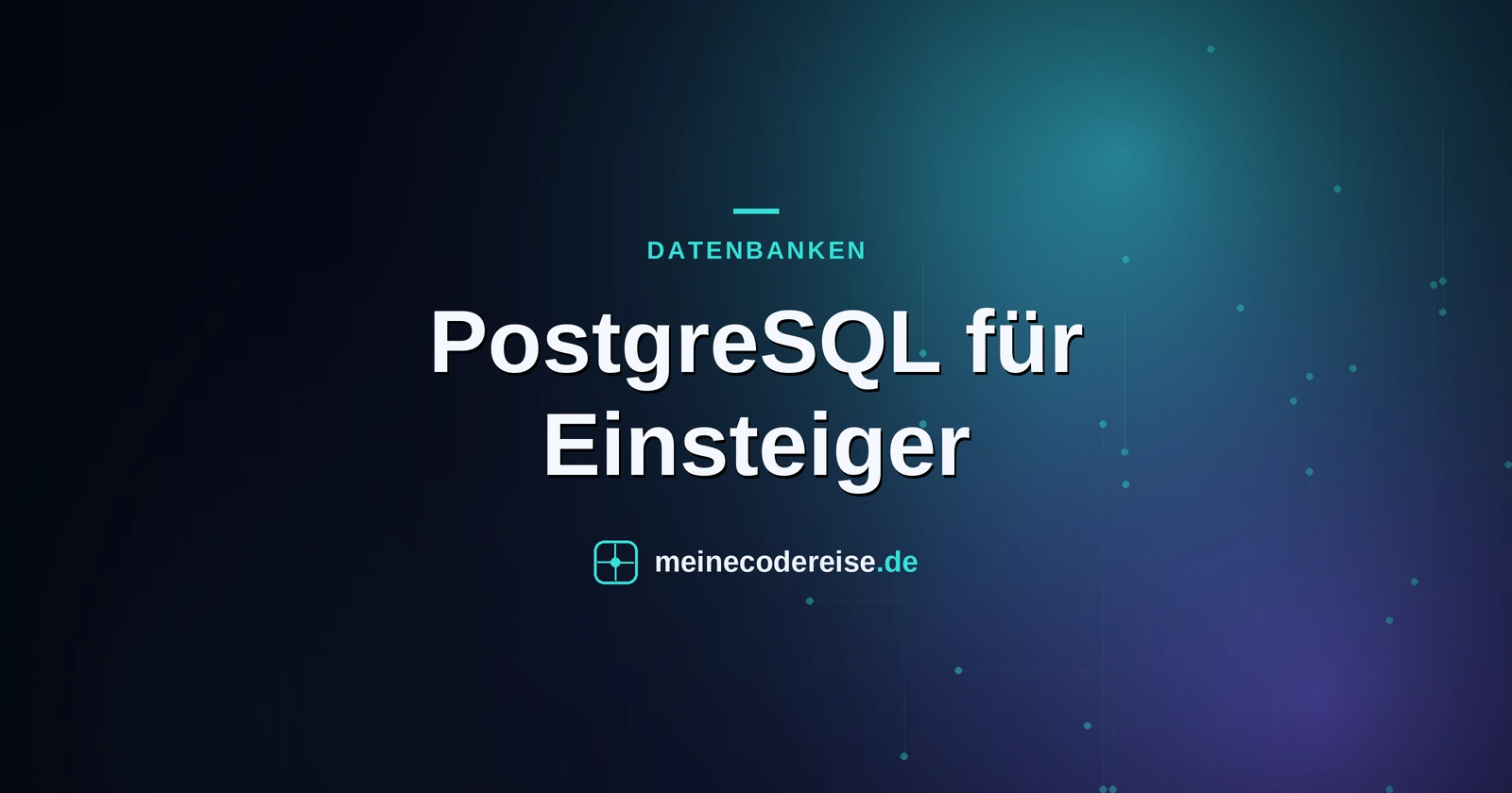 PostgreSQL für Einsteiger