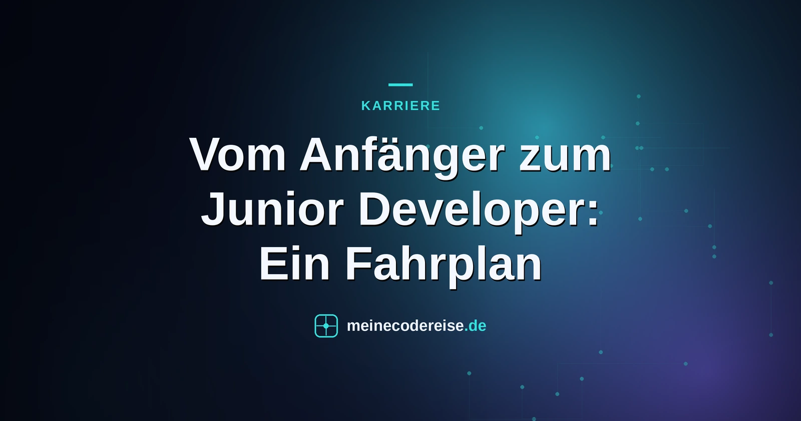 Vom Anfänger zum Junior Developer: Ein Fahrplan