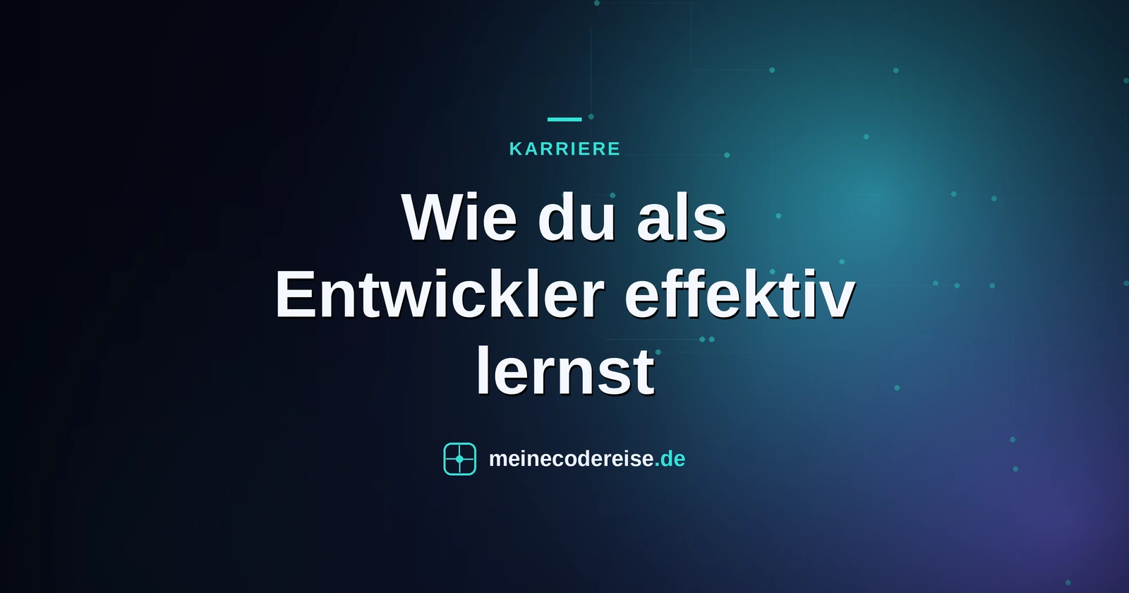 Wie du als Entwickler effektiv lernst