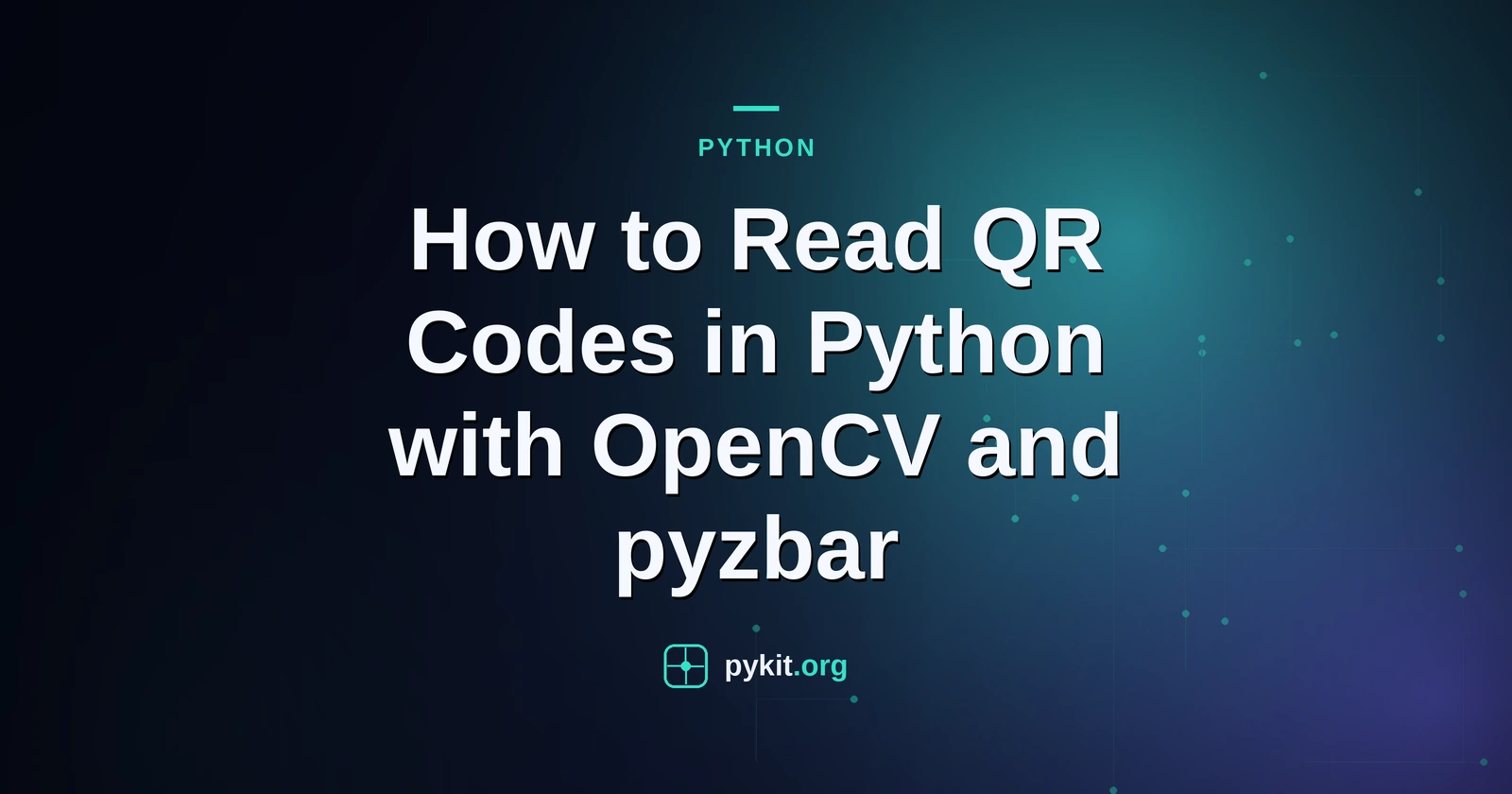 How to Read QR Codes in Python with OpenCV and pyzbar