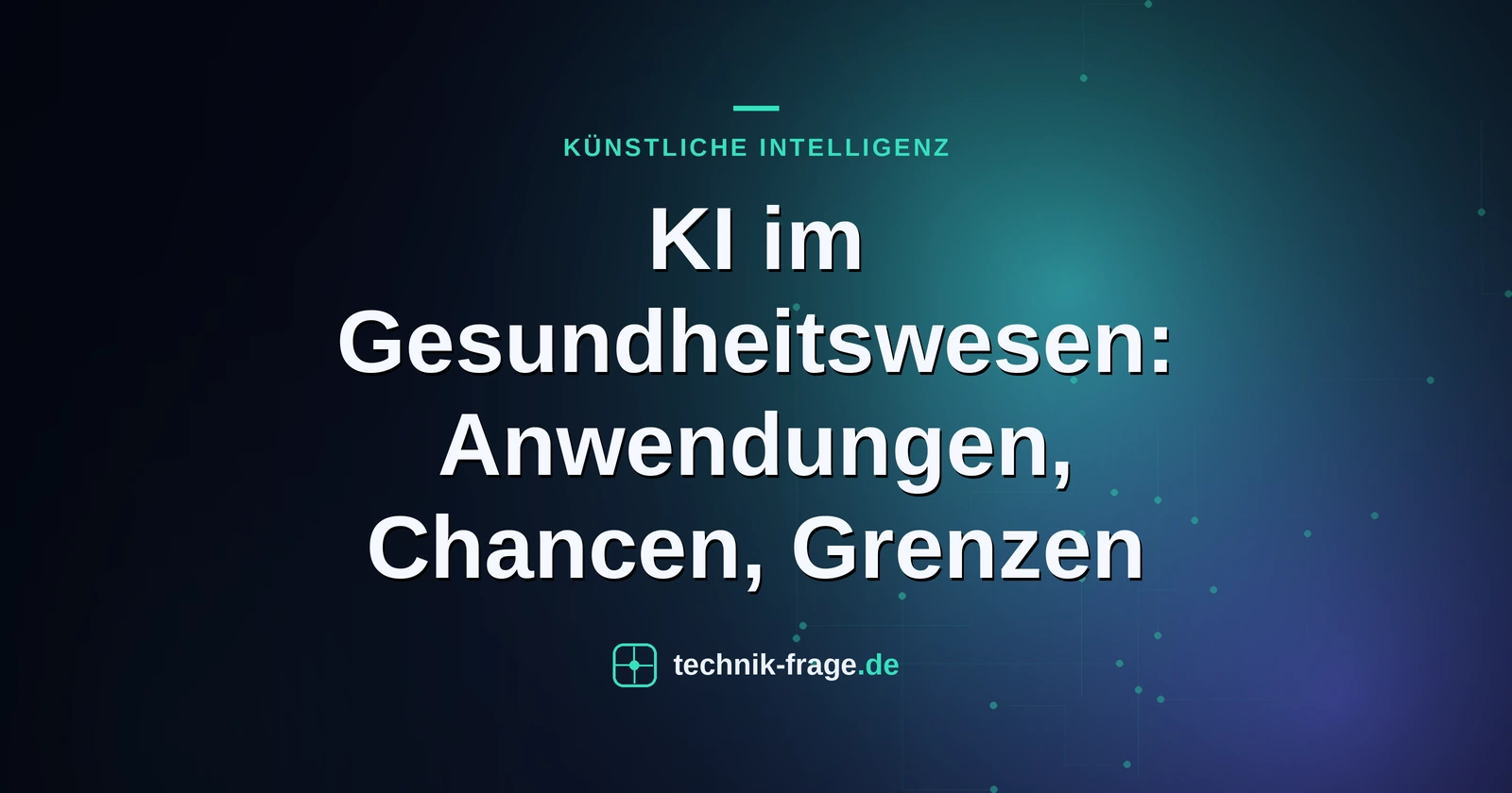 KI im Gesundheitswesen: Anwendungen, Chancen, Grenzen