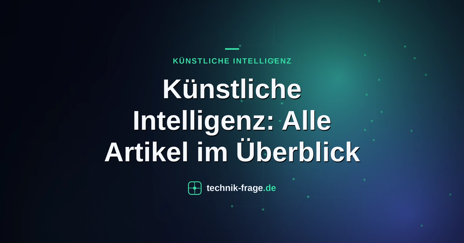 Künstliche Intelligenz: Alle Artikel im Überblick
