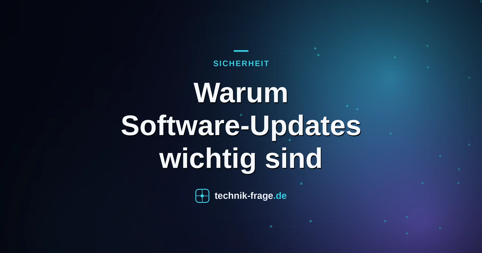 Warum Software-Updates wichtig sind