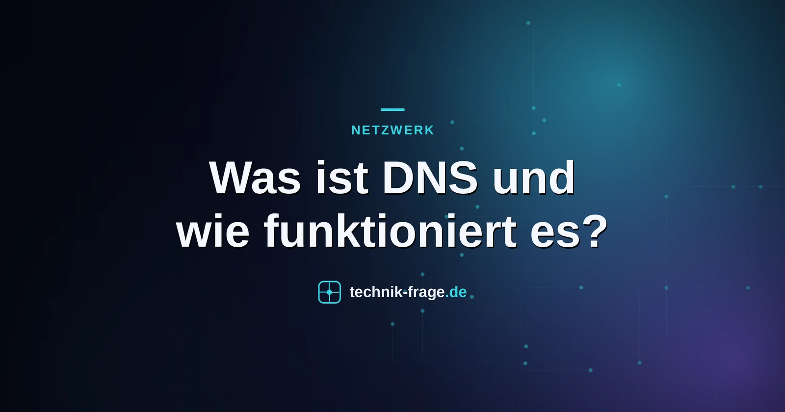 Was ist DNS und wie funktioniert es?