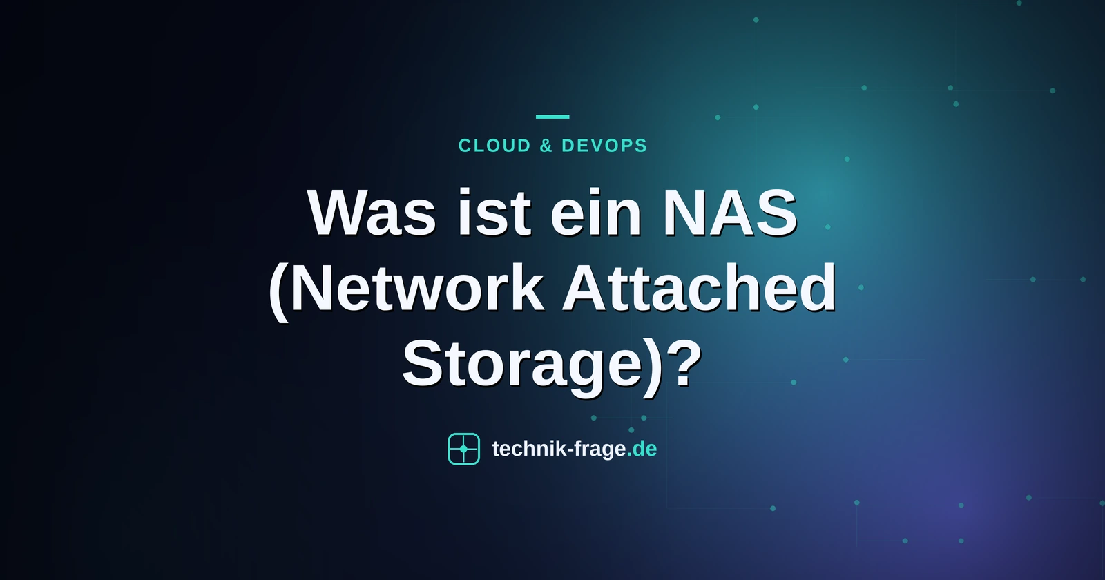 Was ist ein NAS (Network Attached Storage)?
