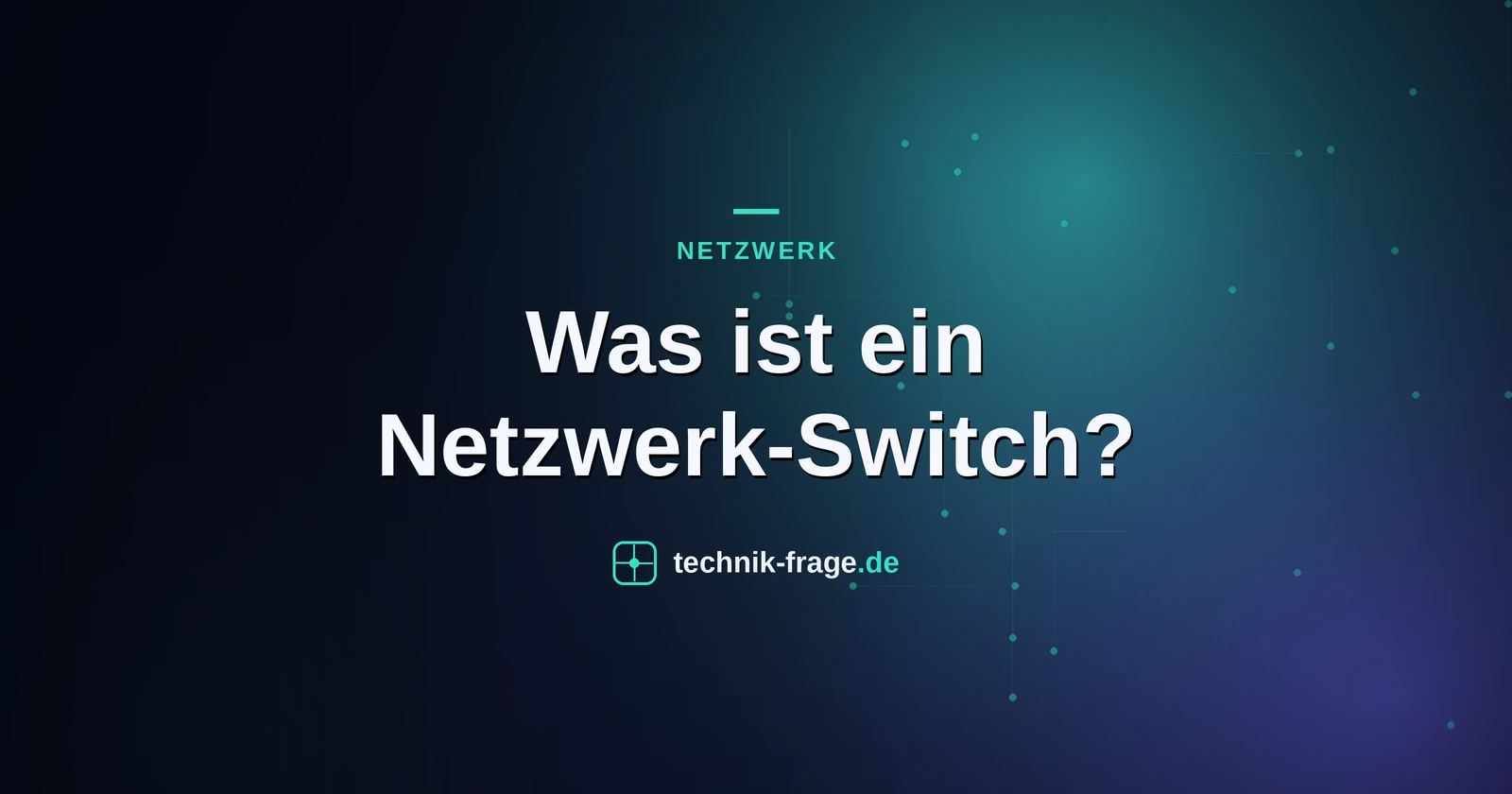 Was ist ein Netzwerk-Switch?