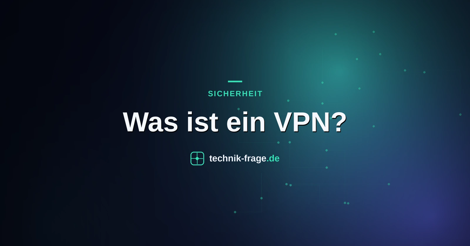 Was ist ein VPN?