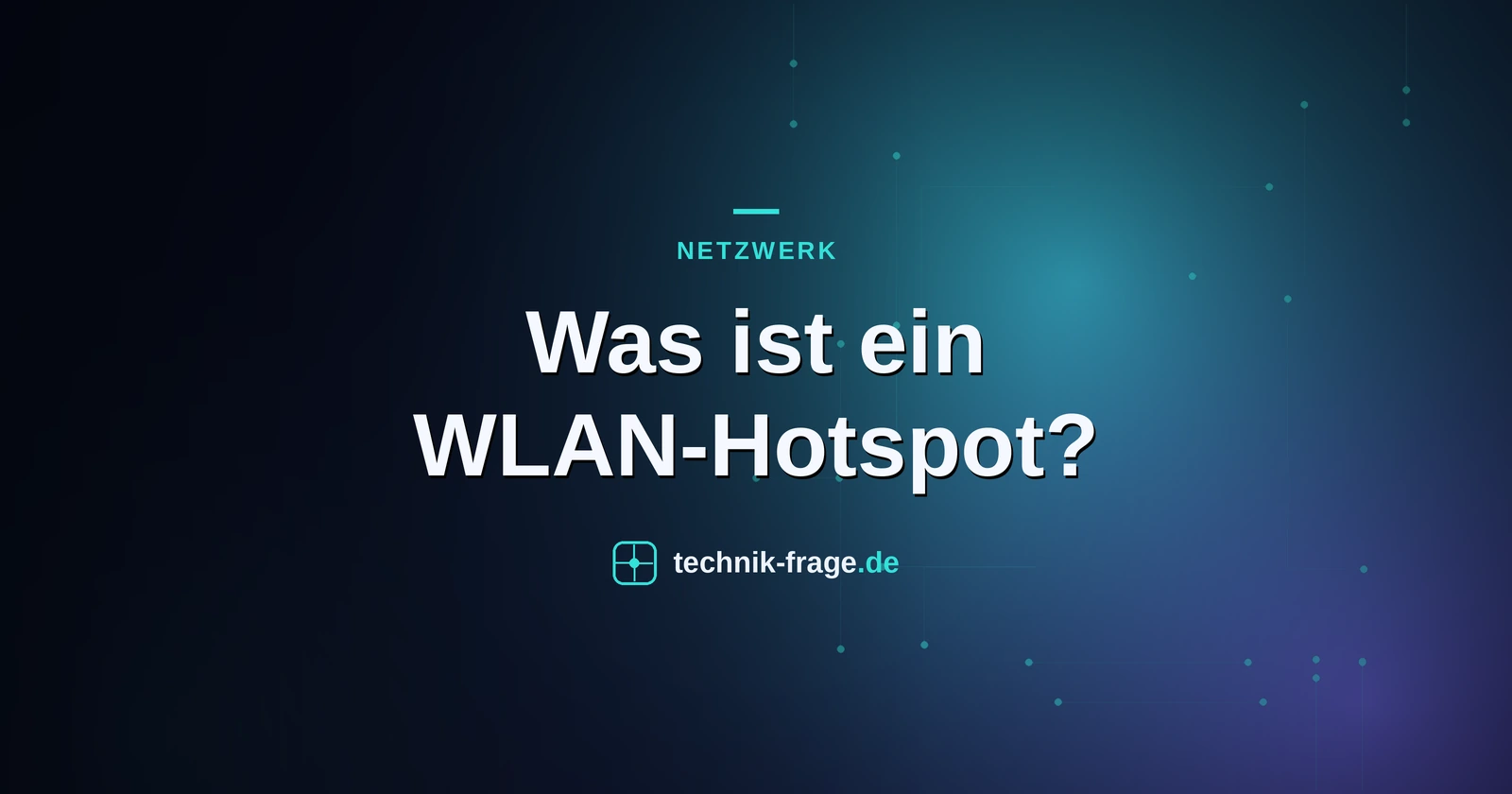 Was ist ein WLAN-Hotspot?