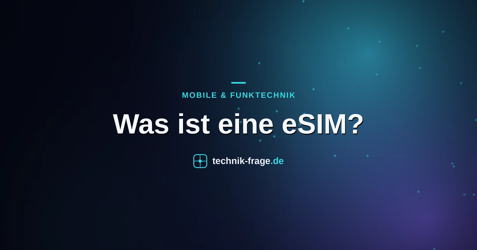 Was ist eine eSIM?