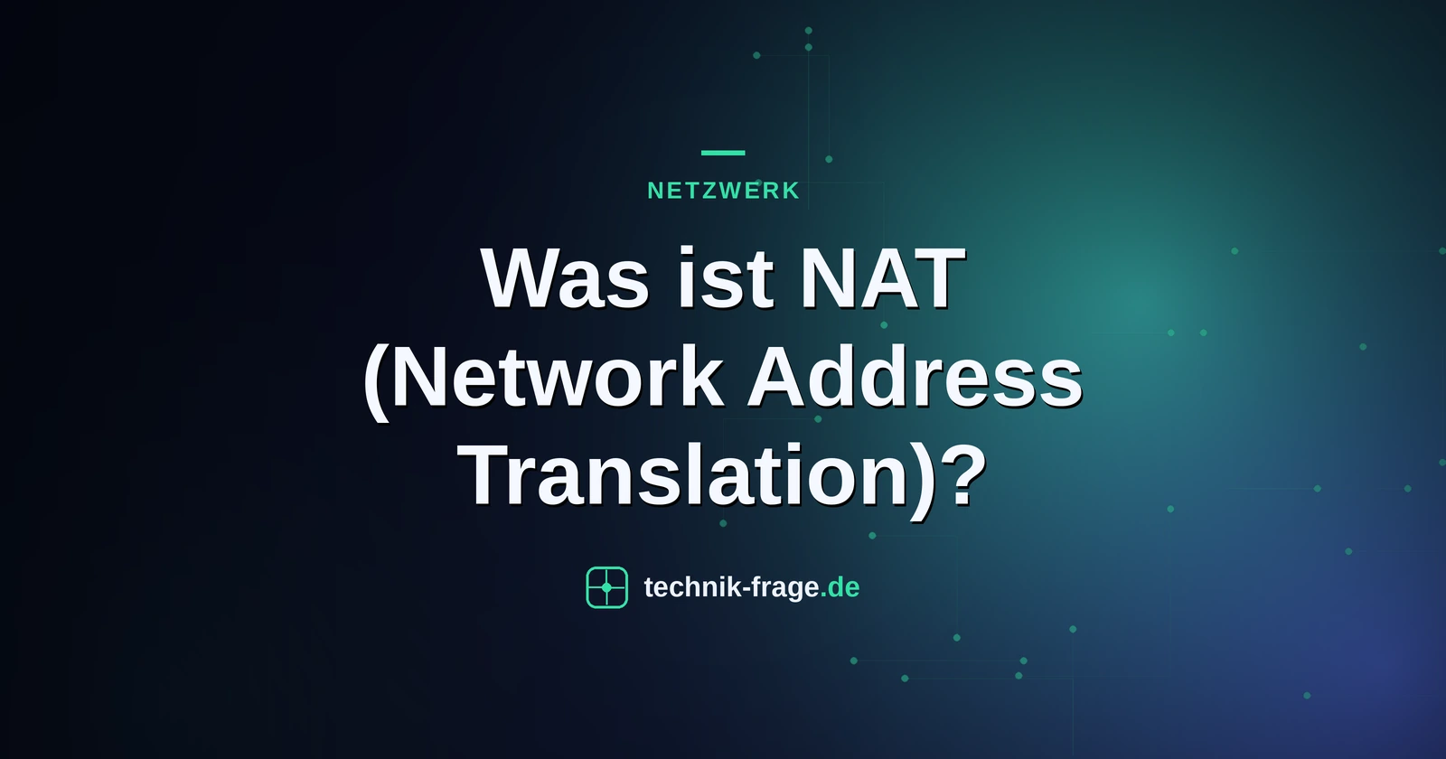 Was ist NAT (Network Address Translation)?