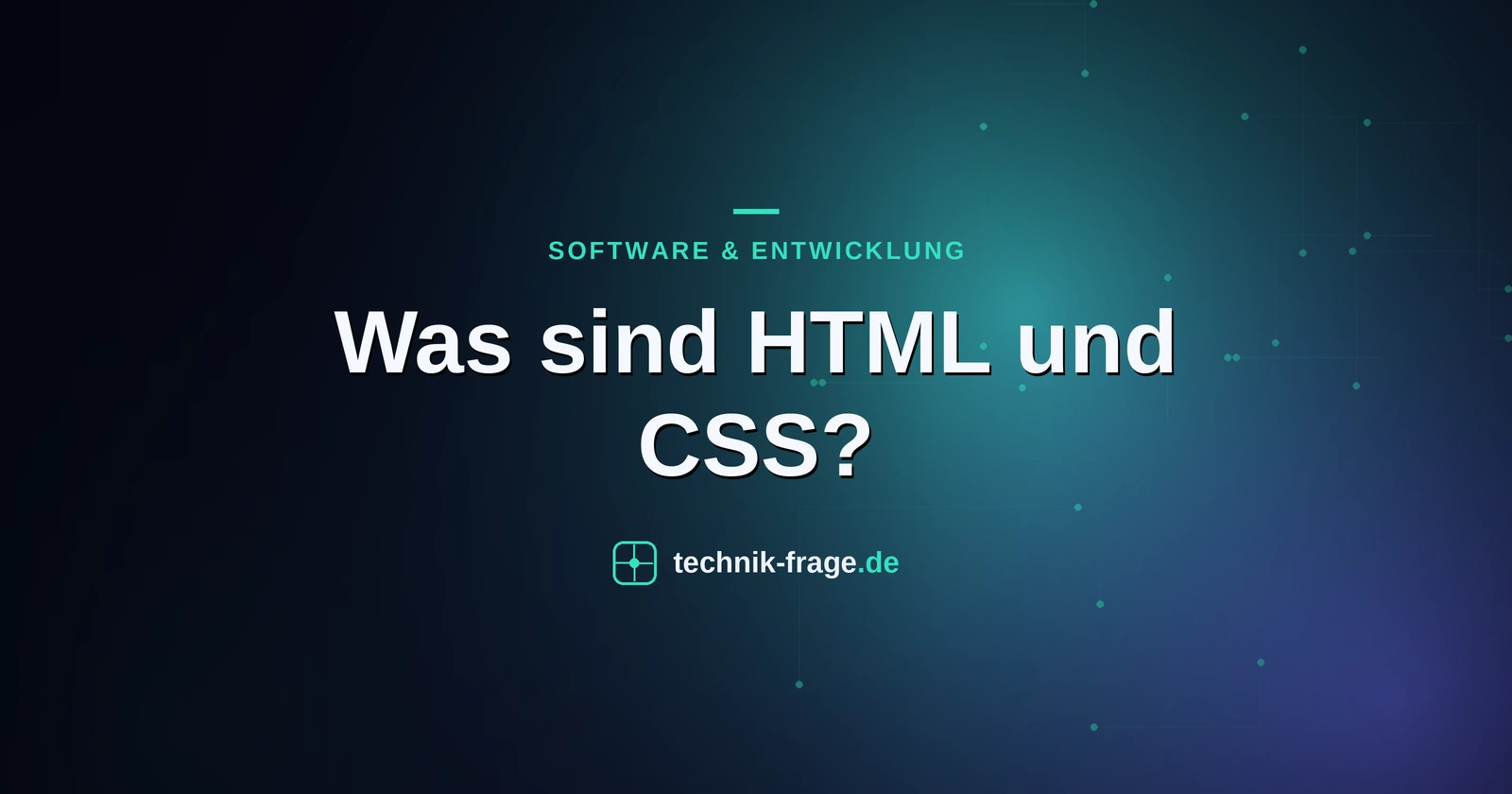 Was sind HTML und CSS?