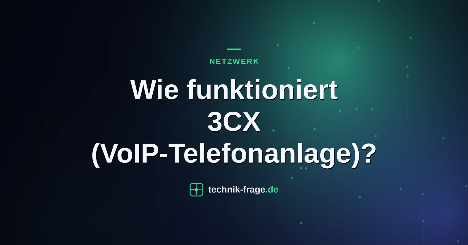 Wie funktioniert 3CX (VoIP-Telefonanlage)?