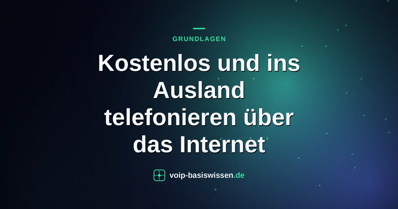 Kostenlos und ins Ausland telefonieren über das Internet