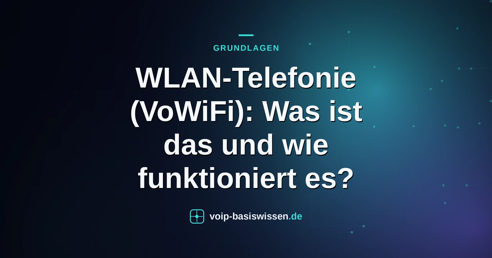WLAN-Telefonie (VoWiFi): Was ist das und wie funktioniert es?