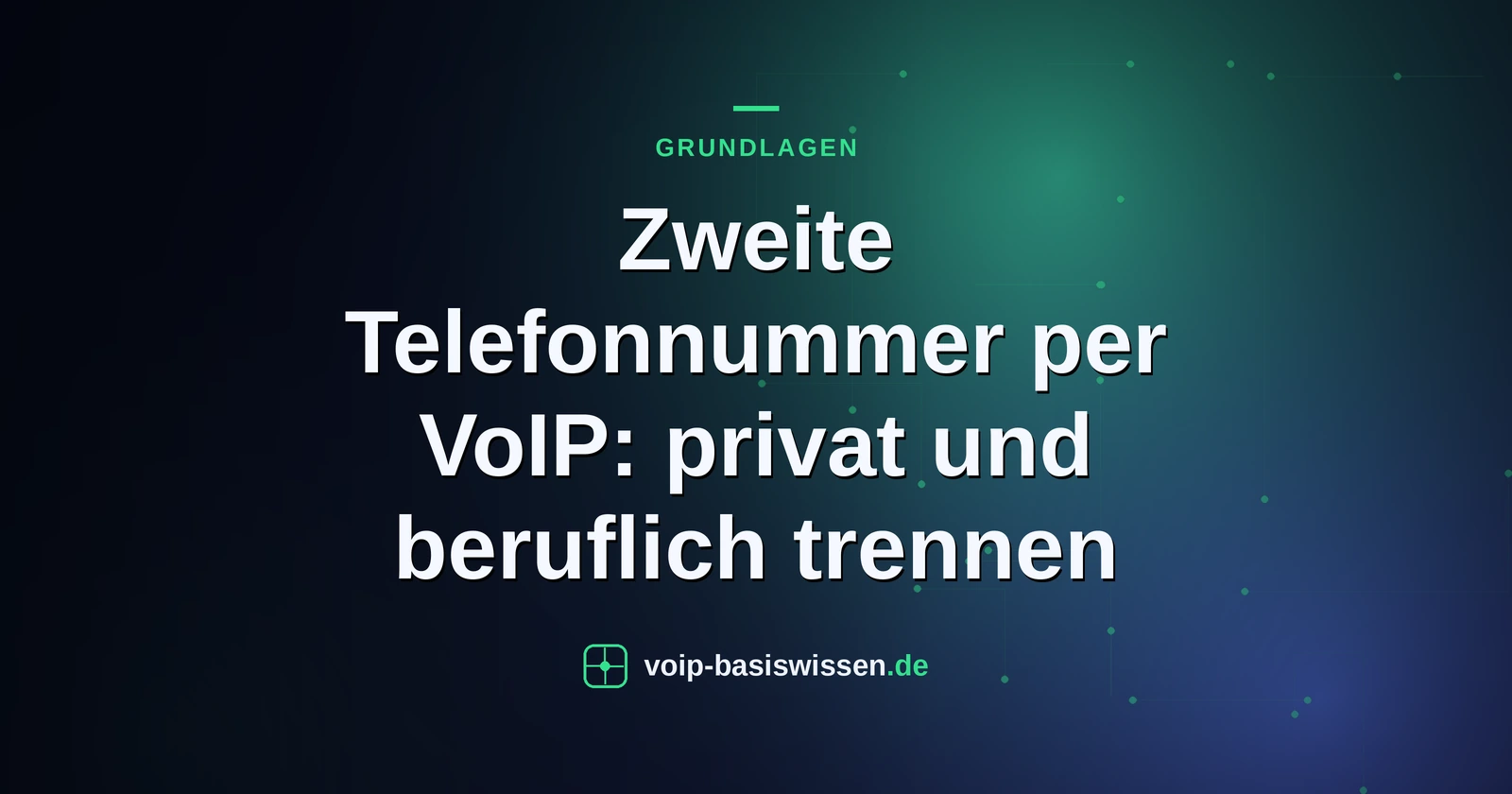 Zweite Telefonnummer per VoIP: privat und beruflich trennen